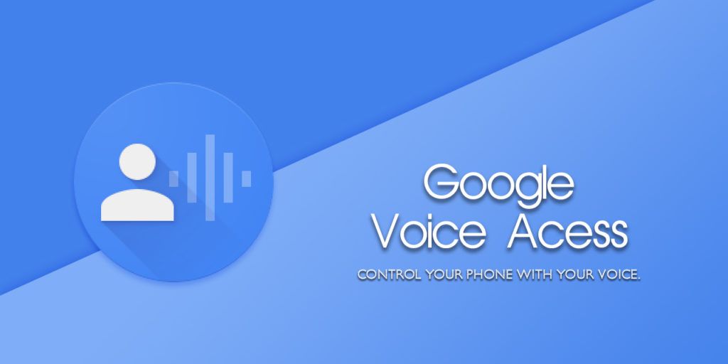 Google создала приложение Voice Access для голосового управления смартфоном