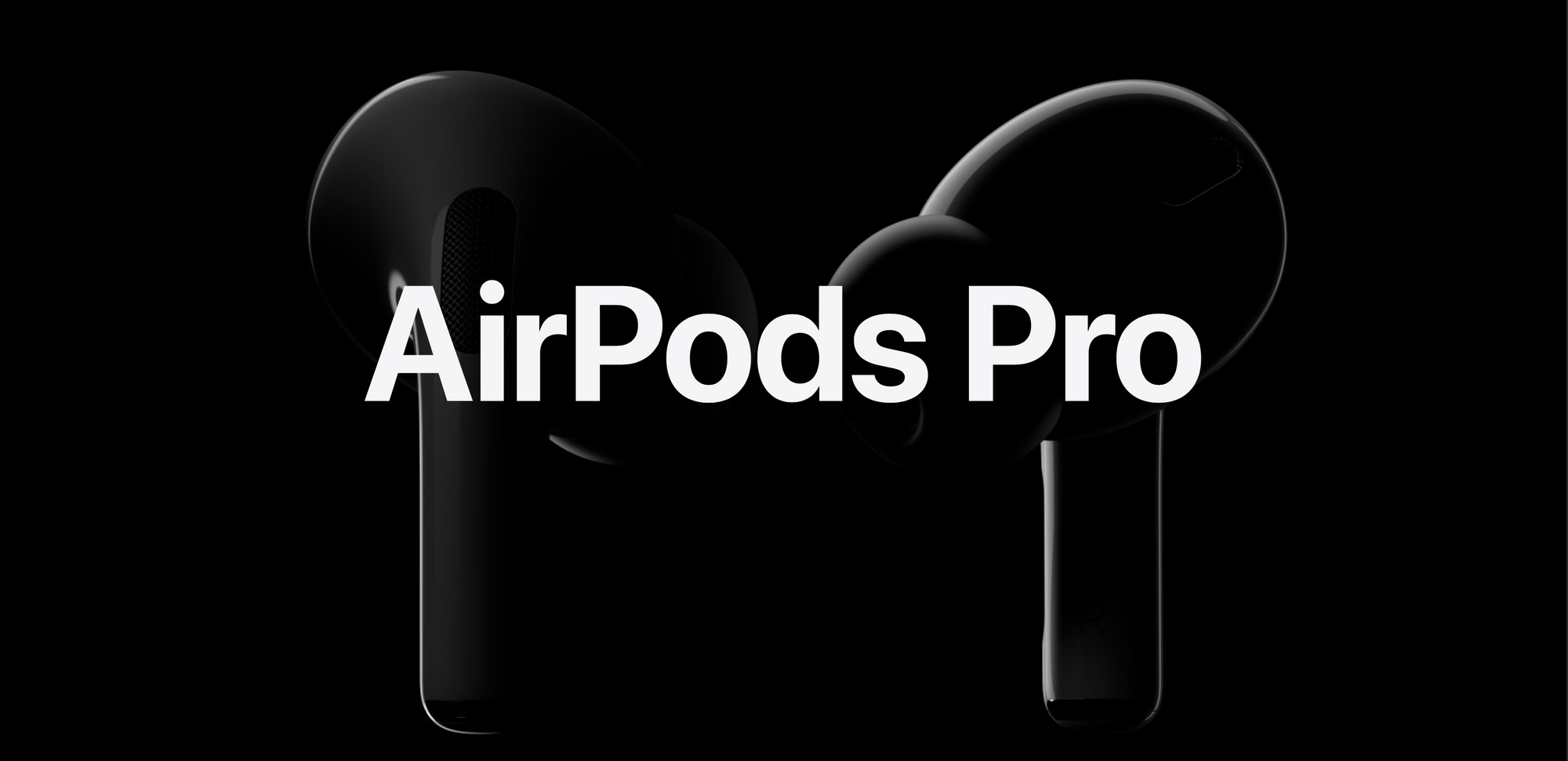10 фактов об AirPods Pro: все, что известно о главных наушниках 2019 года
