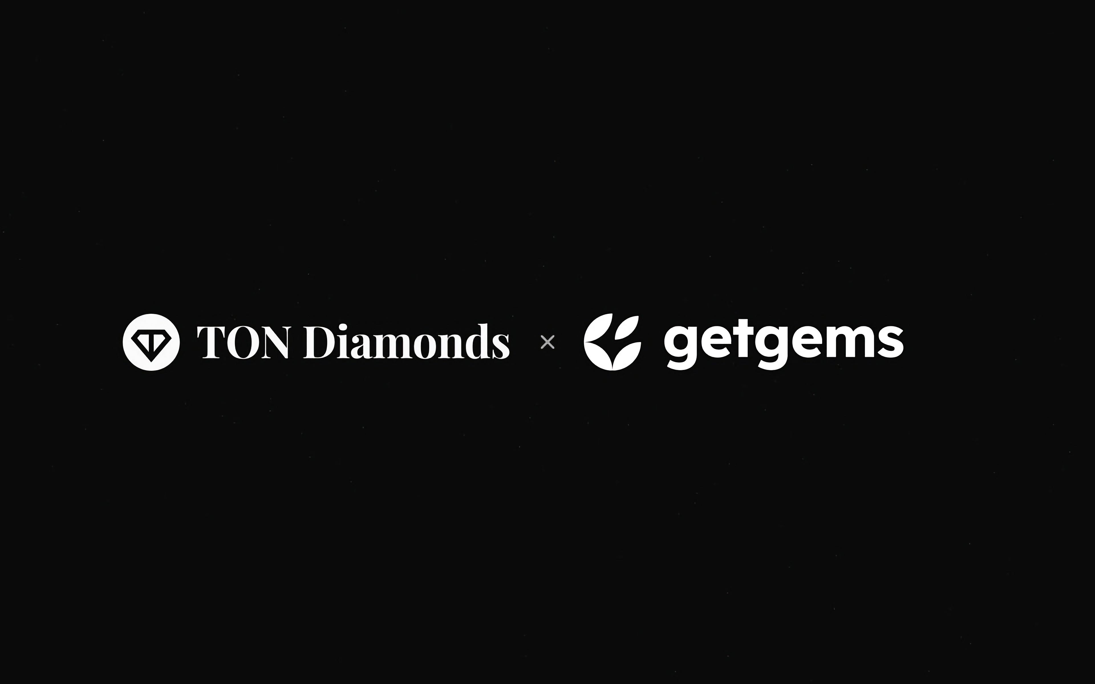 TON Diamonds и Getgems стали стратегическими партнёрами